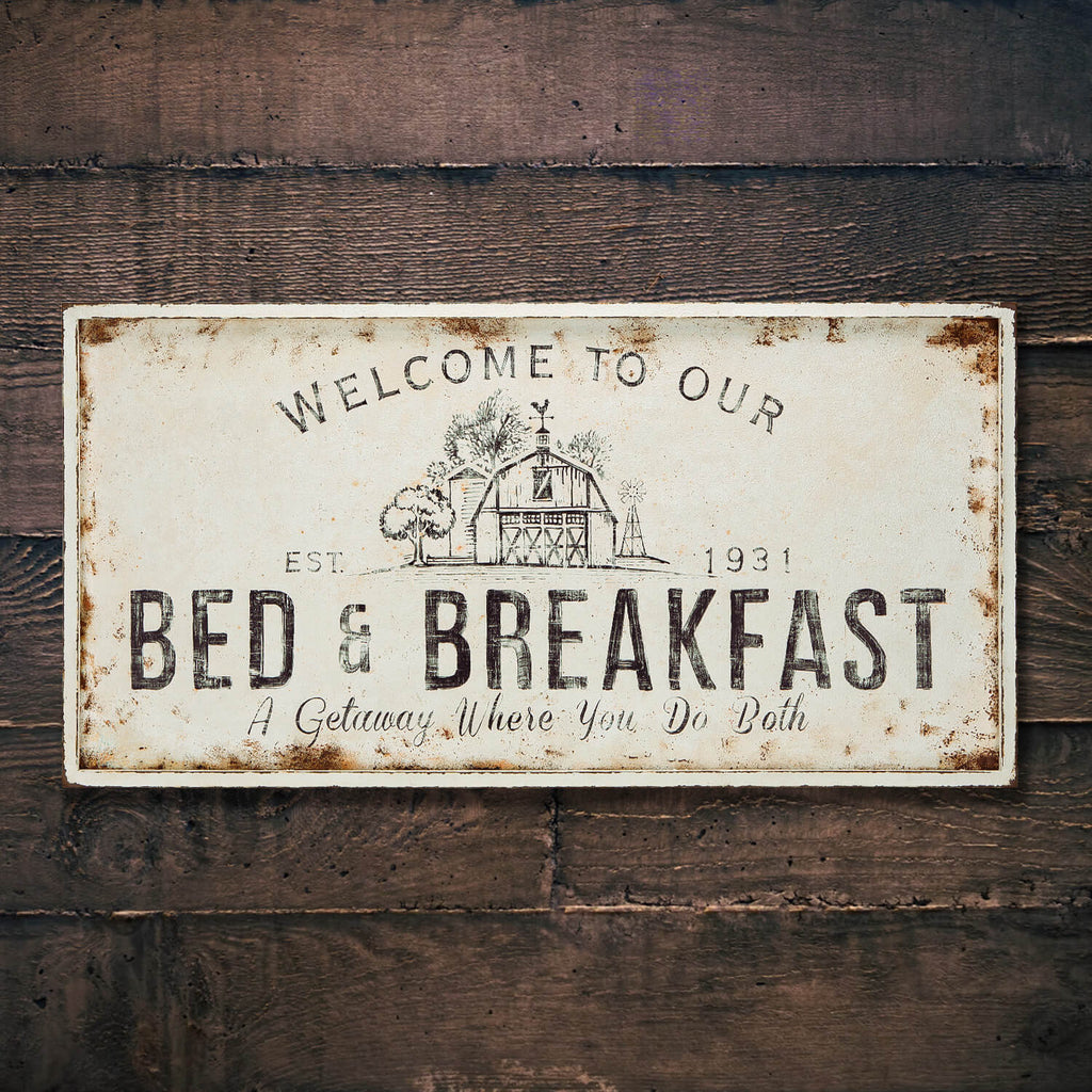 Original Barn丨Welcome To Our Bed & Breakfast Wall Sign
