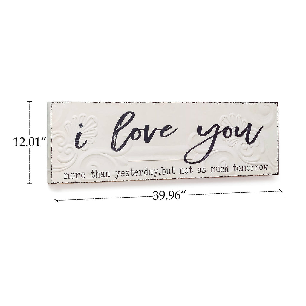 i love you Embossed Iron Wall Sign